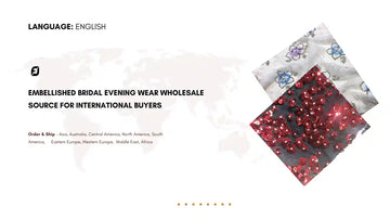 Embellished Bridal Evening Wear Wholesale Source for International Buyers