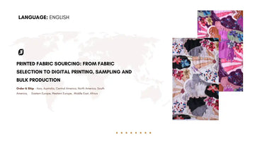 Printed Fabric Sourcing: From Fabric Selection to Digital Printing, Sampling and Bulk Production