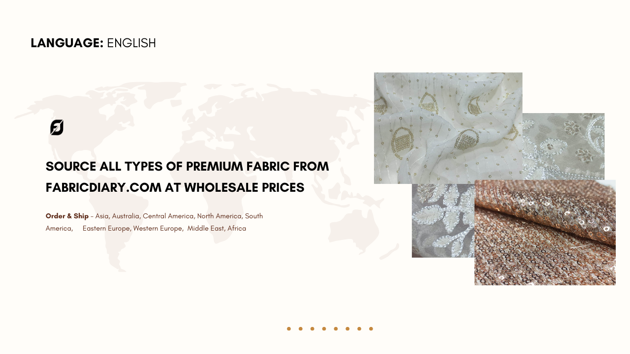 Source All Types of Premium Fabric from FabricDiary