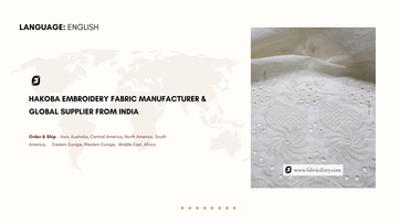 Hakoba Embroidery Fabric Manufacturer & Global Supplier from India