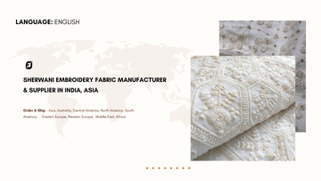 Sherwani Embroidery Fabric Manufacturer & Supplier in India, Asia