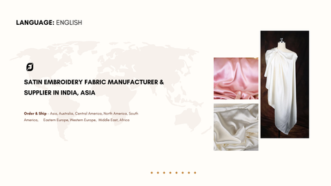 Satin Embroidery Fabric Manufacturer & Supplier in India, Asia