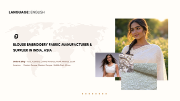 Blouse Embroidery Fabric Manufacturer & Supplier in India, Asia