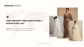 Saree Embroidery Fabric Manufacturer & Supplier in India, Asia