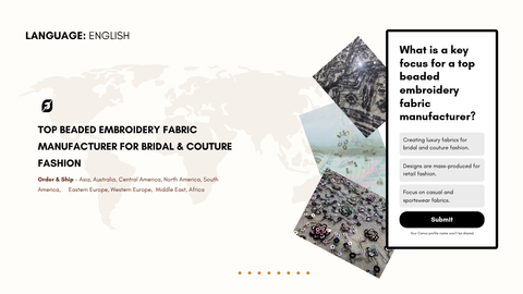 Top Beaded Embroidery Fabric Manufacturer For Bridal & Couture Fashion