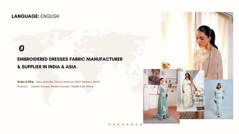 Embroidered Dresses Fabric Manufacturer & Supplier in India & Asia