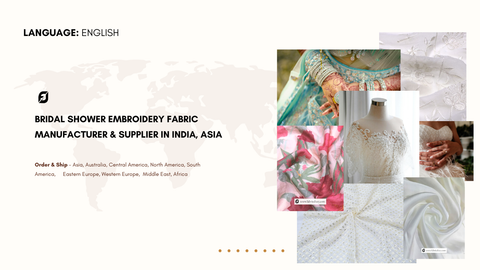 Bridal Shower Embroidery Fabric Manufacturer & Supplier in India, Asia