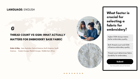 Thread Count Vs GSM: What Actually Matters For Embroidery Base Fabric
