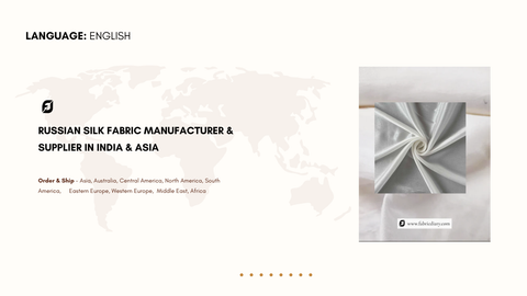 Russian Silk Fabric Manufacturer & Supplier in India & Asia