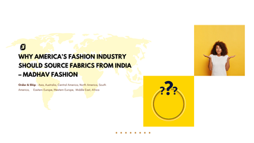 httpsfabricdiary.comwhy-american-brands-should-source-madhav-fabrics-india