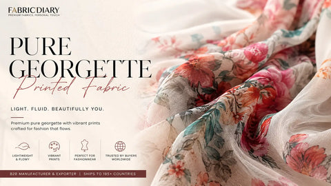 Pure Georgette Printed Fabric: From Design to Bulk Supply