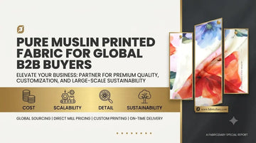 Pure Muslin Printed Fabric for Global B2B Buyers